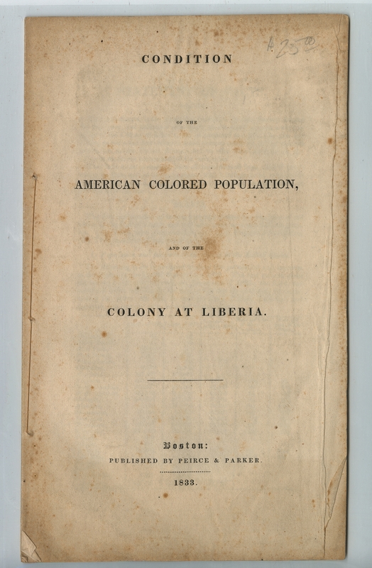 Condition of American Colored Population and the Colony at Liberia